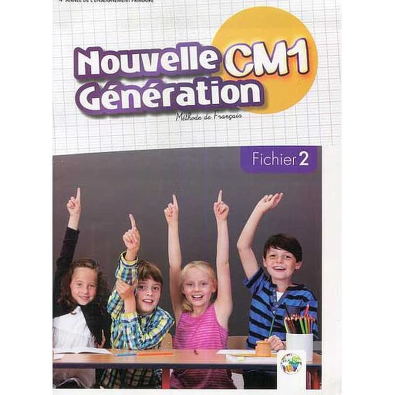 NOUVELLE GENERATION CM1 CAHIER 2