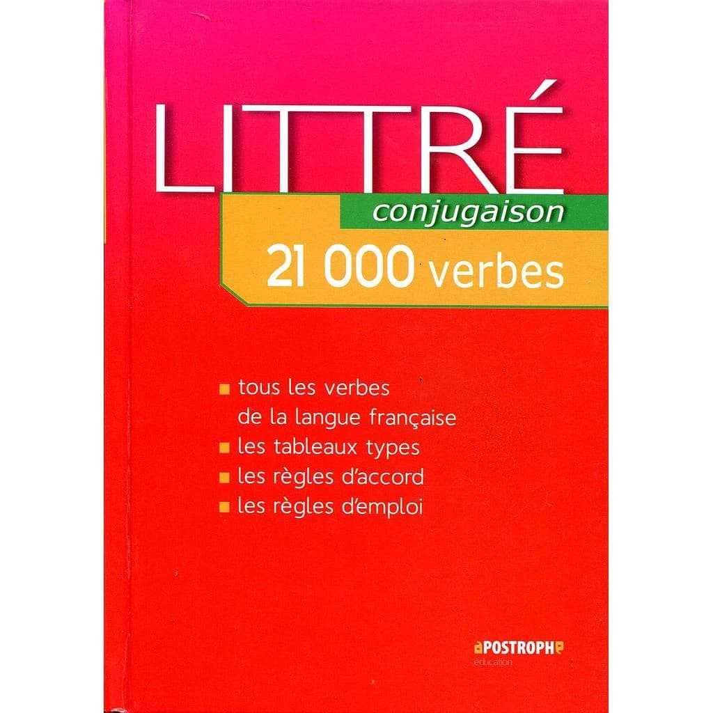 LITTRE CONJIGAISON 21000 VERBES