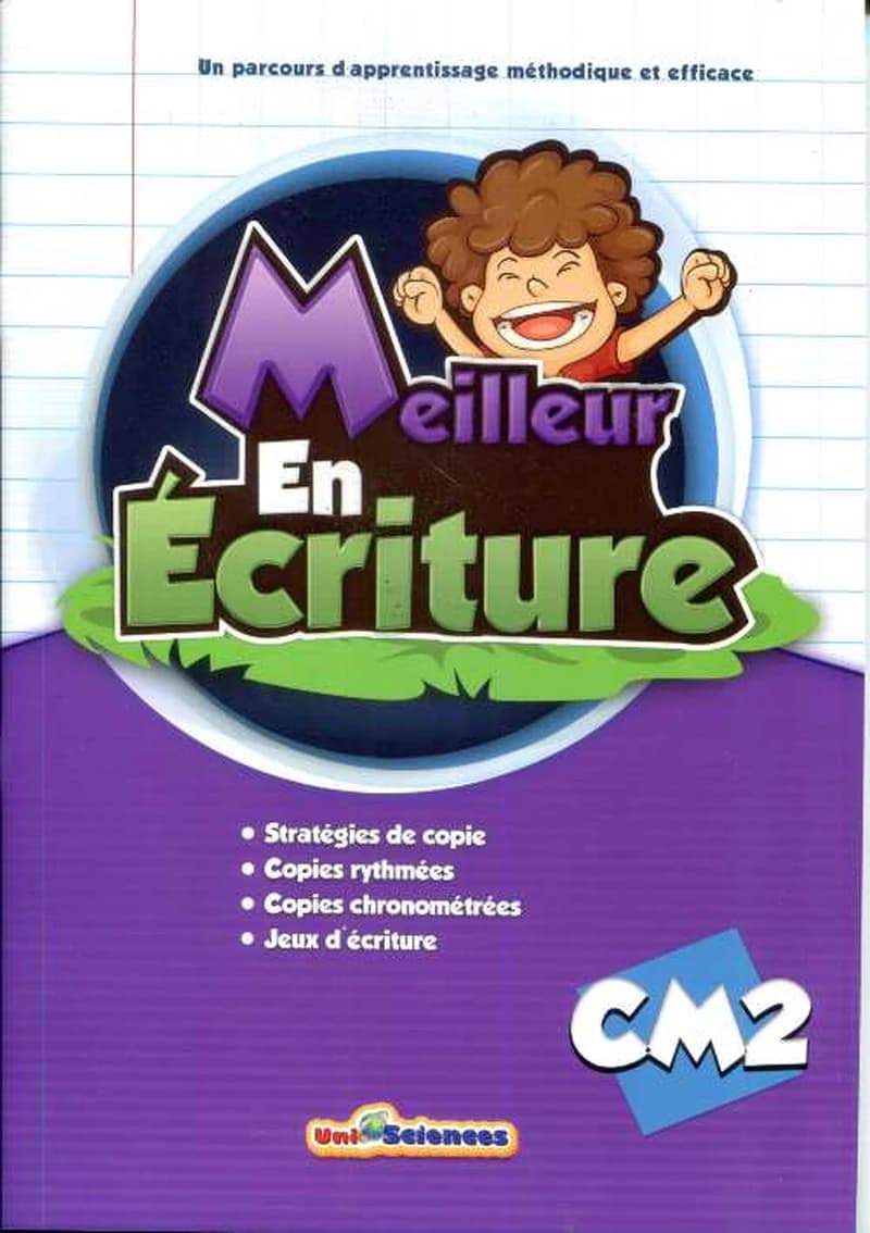 MEILLEUR EN ECRITURE CM2 - UNISCIENCES