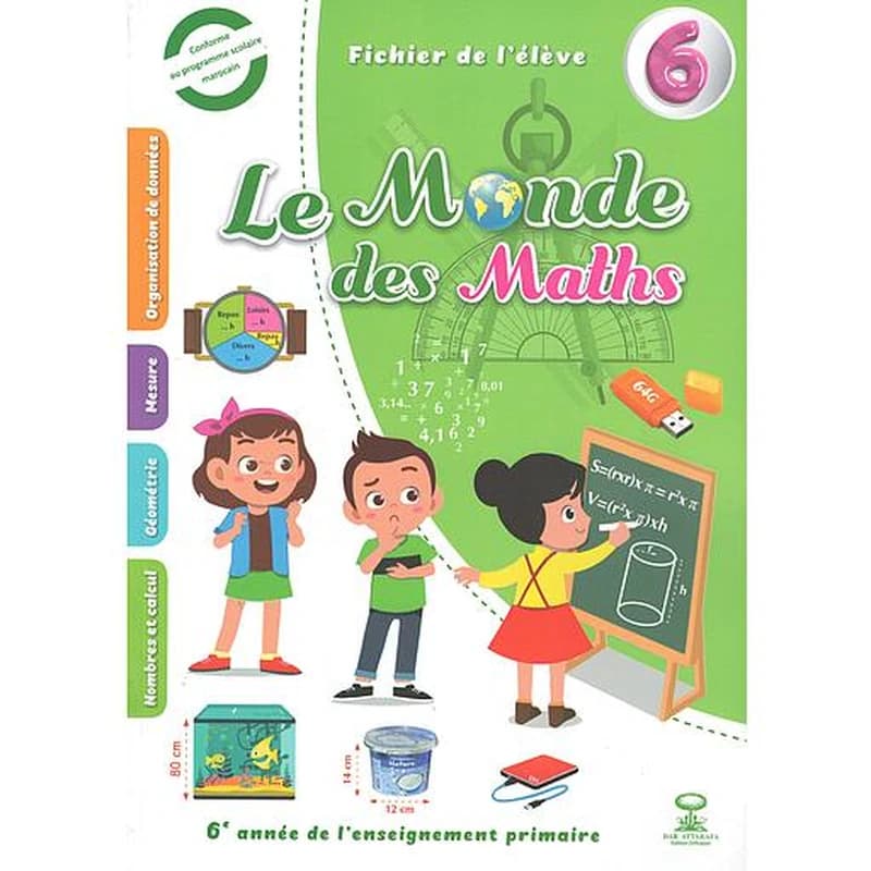 LE MONDE DES MATHS 6EME