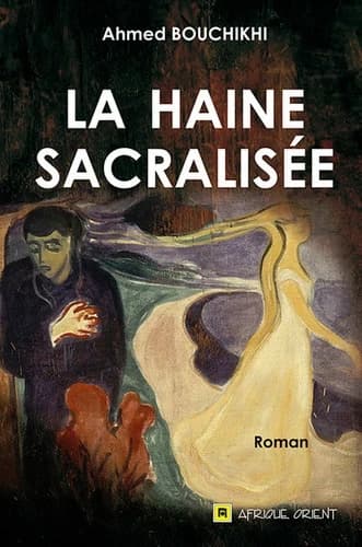 La haine sacralisée