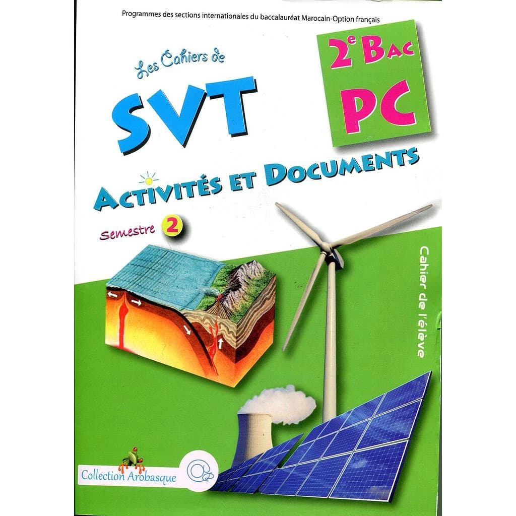 LES CAHIERS SVT ACTIVITES ET DOCUMENTS 2AB