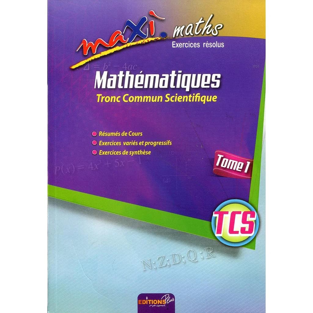 MAXI MATHS TC TOME 1