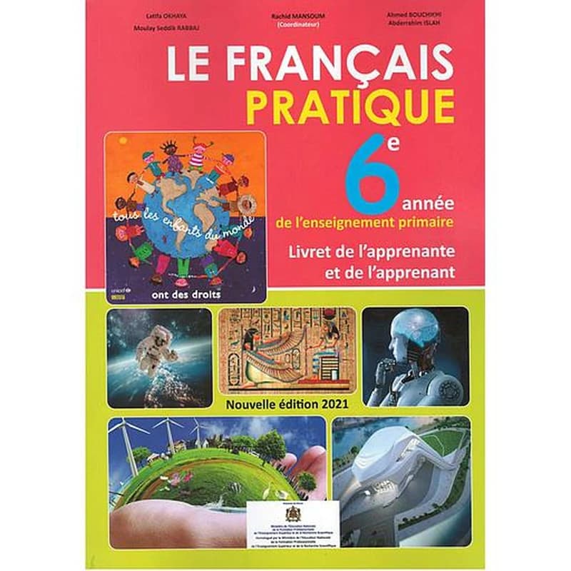 LE FRANCAIS PRATIQUE 6EME ANNEE