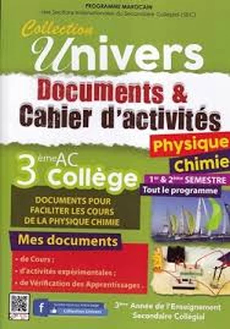 UNIVERS DOCUMENTS &amp; CAHIER D'ACTIVITES PHYSIQUE CHIMIE 3EME AC