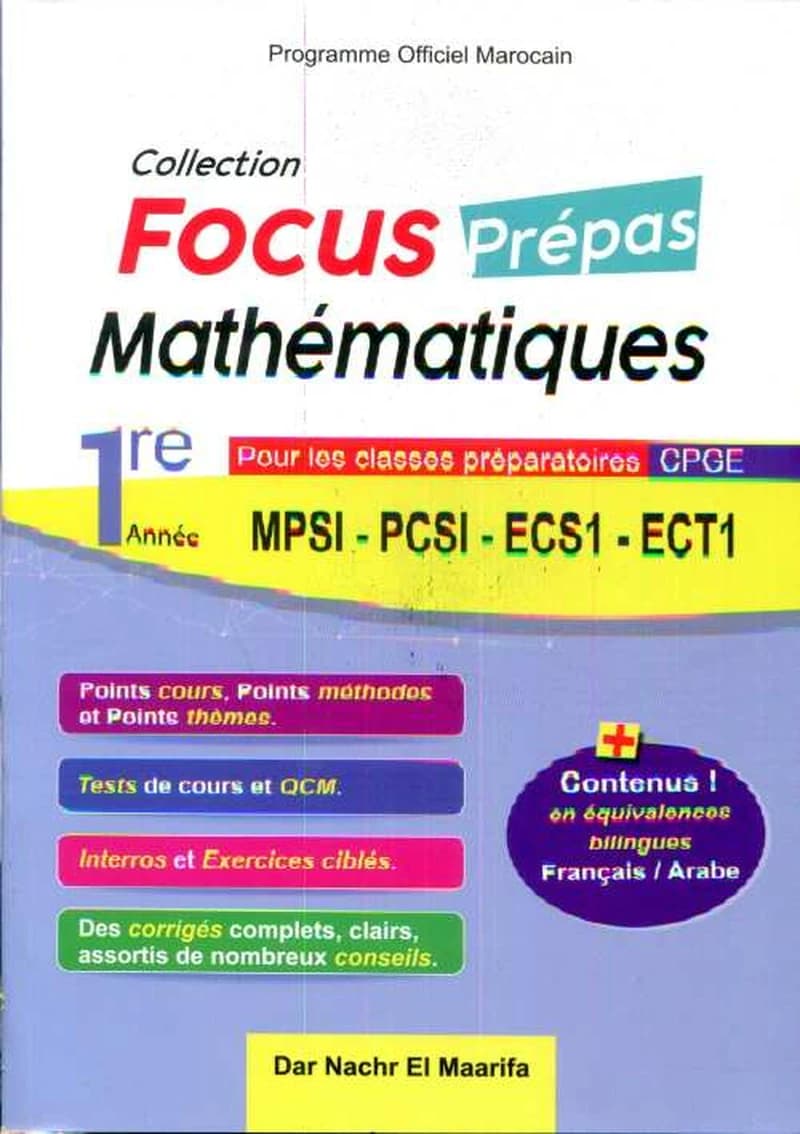 FOCUS PREPAS MATH 1ER MPSI-PCSI-ECS