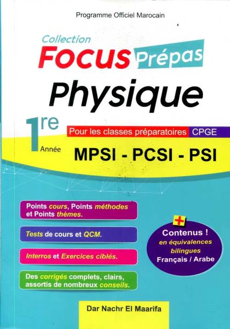 FOCUS PREPAS PHYSIQUE 1ER MPSI-PCSI