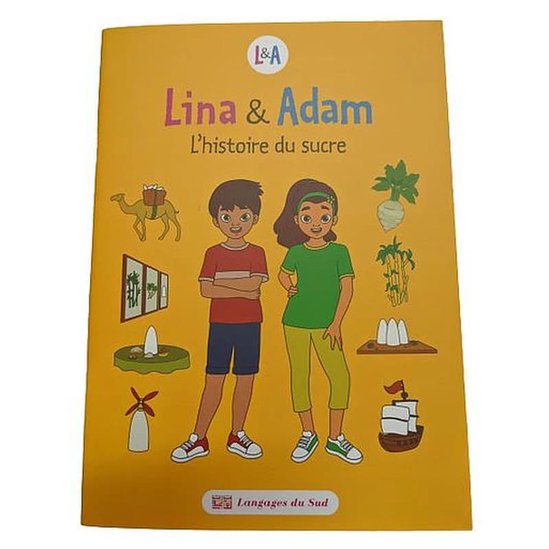 LINA ET ADAM L'HISTOIRE DU SUCRE
