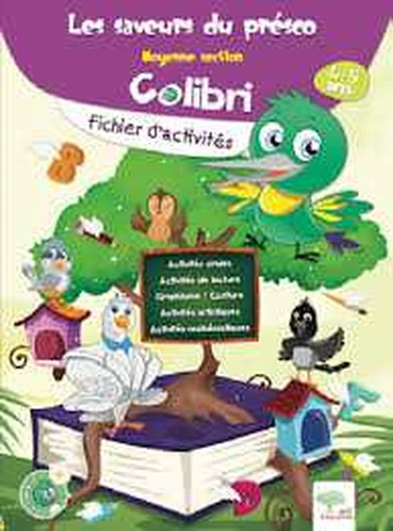 LES SAVEURS DU PRESCO MS COLIBRI MANUEL+CAHIER 4-5 ANS