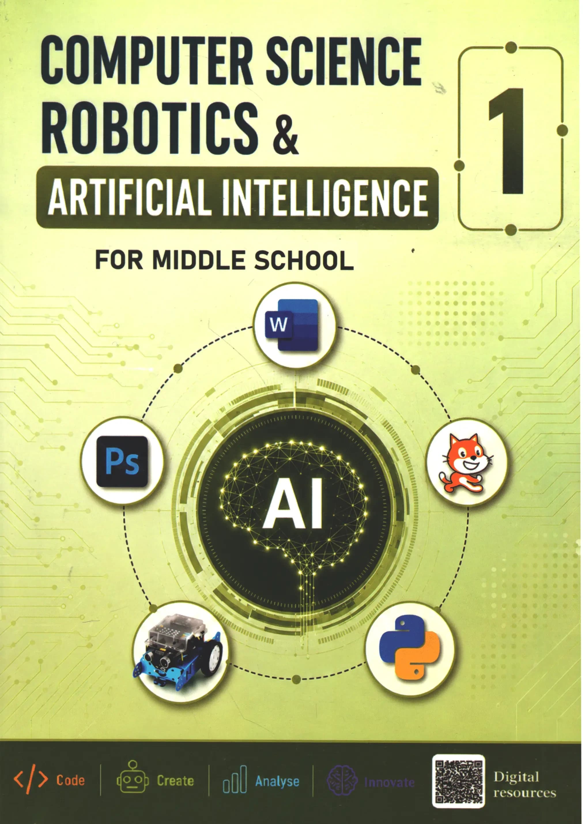 Computer science, Robotics & Artificial Intelligence in middle school - Level 1 (1AC)