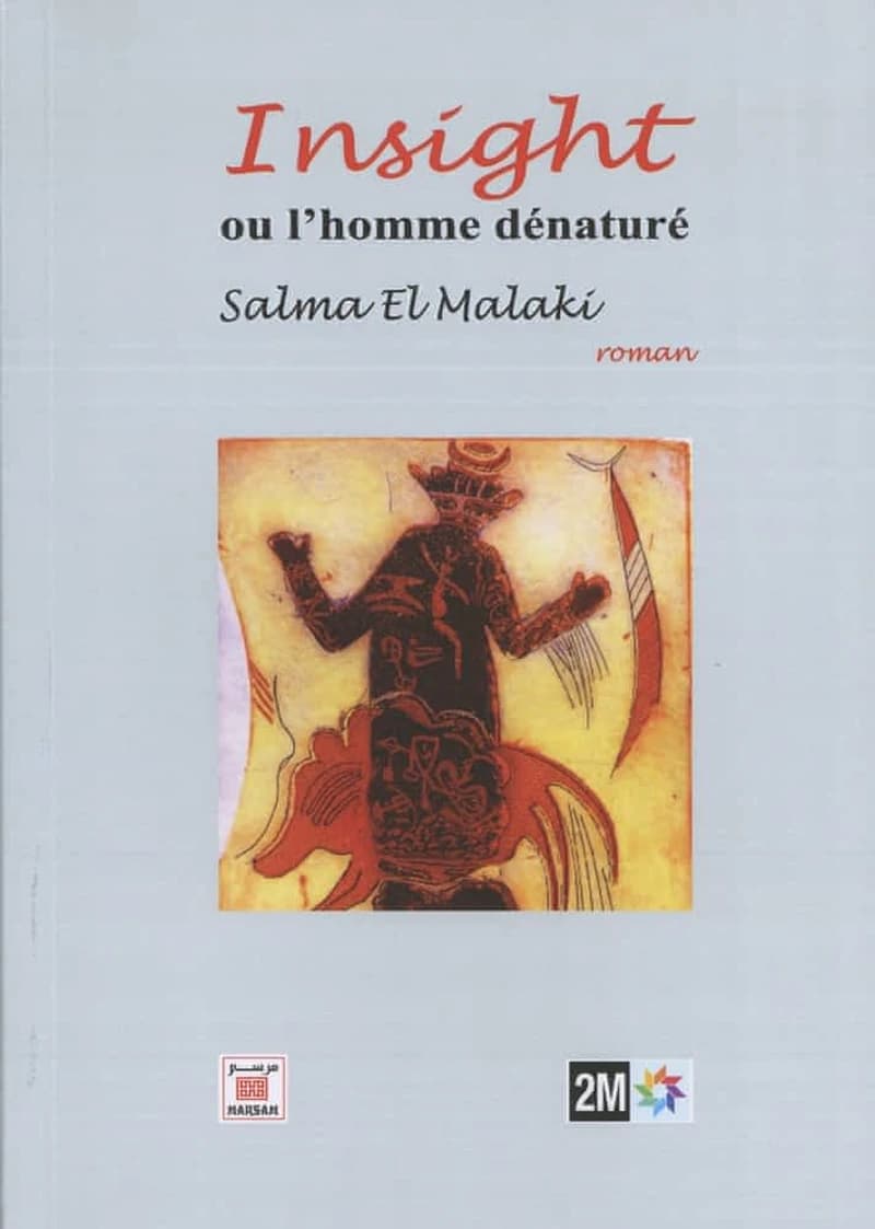 Insight ou l'homme dénaturé