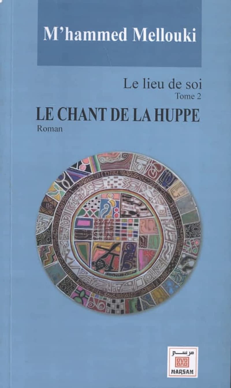 Lieu de soi t.2 ; le chant de la huppe