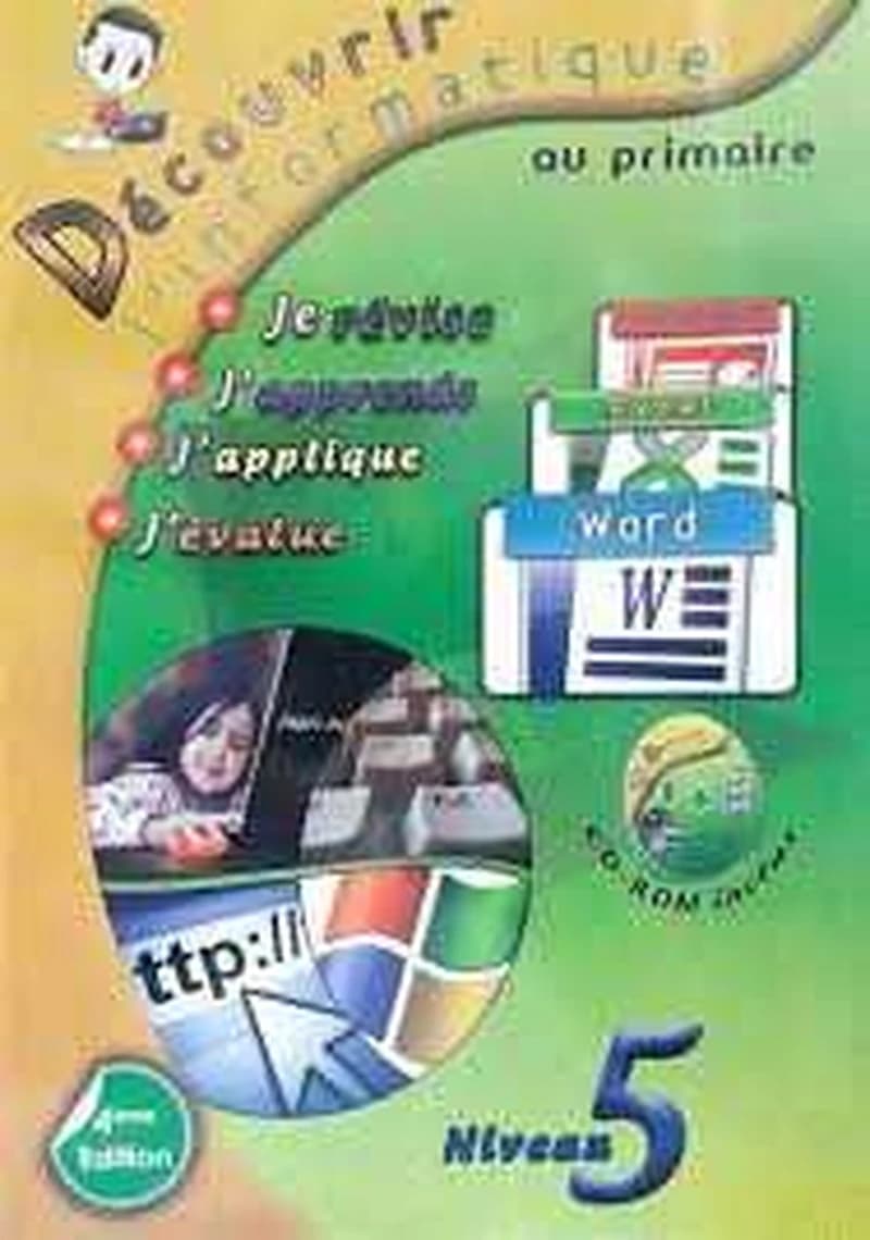 DECOUVRIR L'INFORMATIQUE N5 +CD 2012