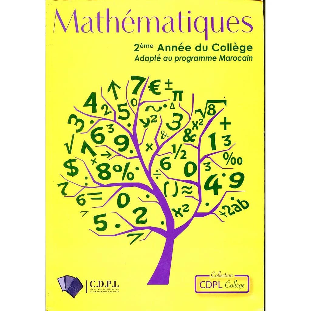 MATHEMATIQUES 2EME ANNEE COLLEGE CDPL