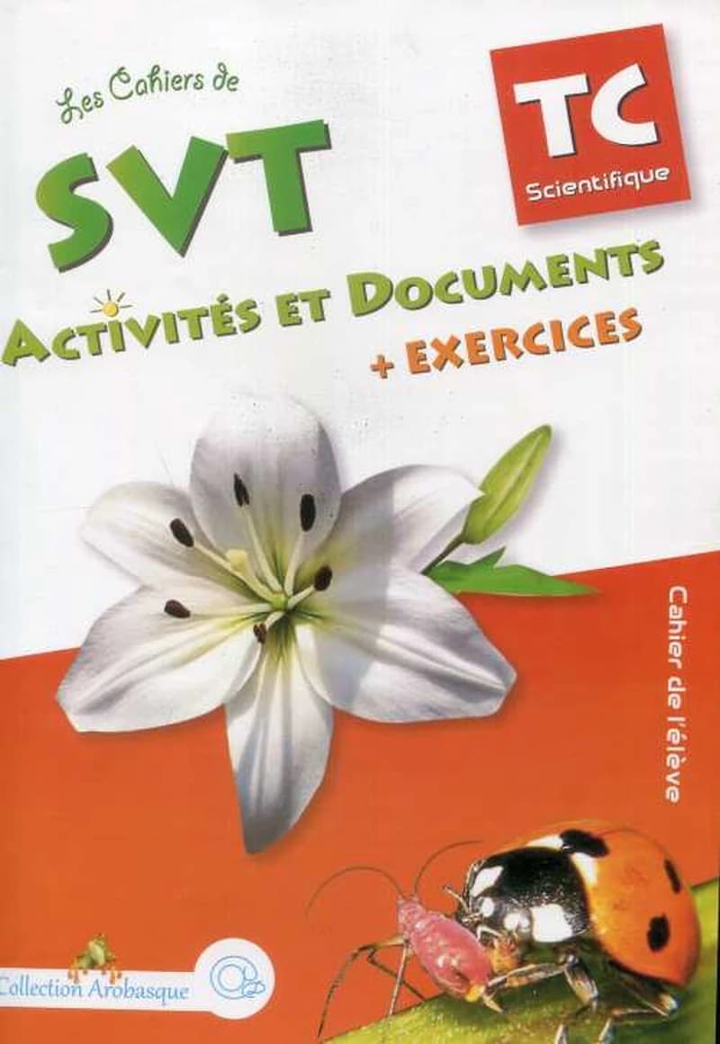 LES CAHIERS SVT TC SCIENTIFIQUE @
