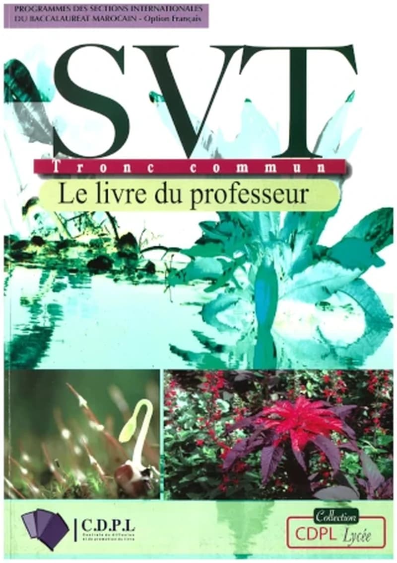 SCIENCES DE LA VIE ET DE LA TERRE TRONC COMMUN CDPL