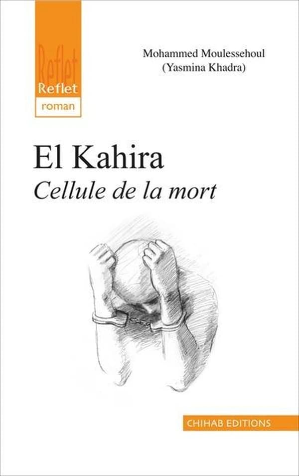 El Kahira : cellule de la mort