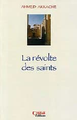 La révolte des saints : roman