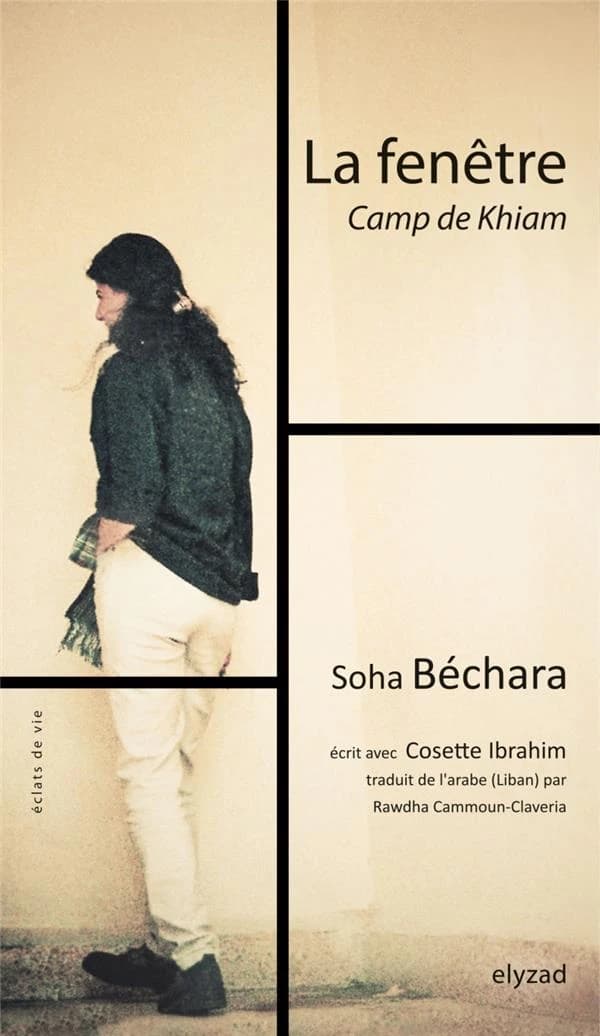 La fenêtre ; camp de Khiam