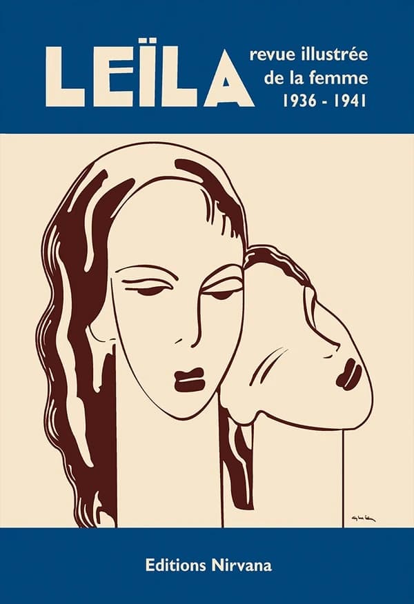 Leïla ; revue illustrée de la femme, 1936-1941