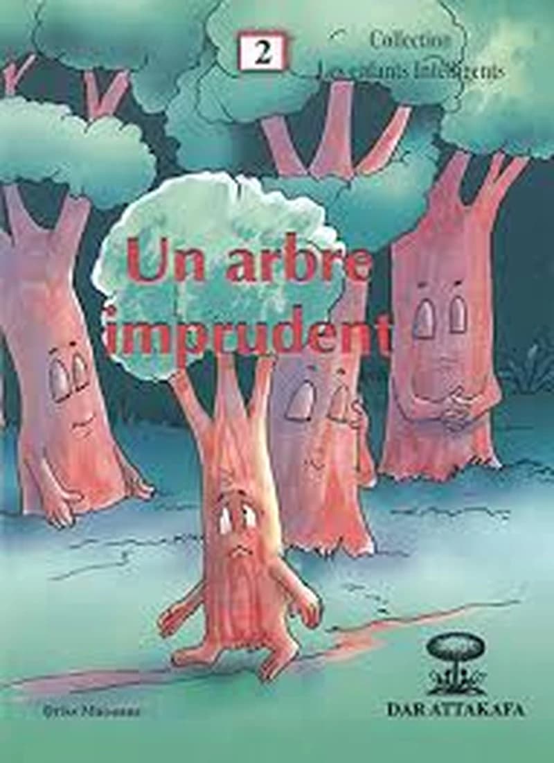Un Arbre imprudent T2
