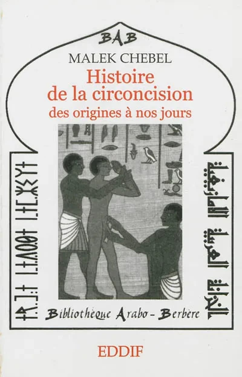 HISTOIRE DE LA CIRCONCISION DES ORIGINES A NOS JOURS