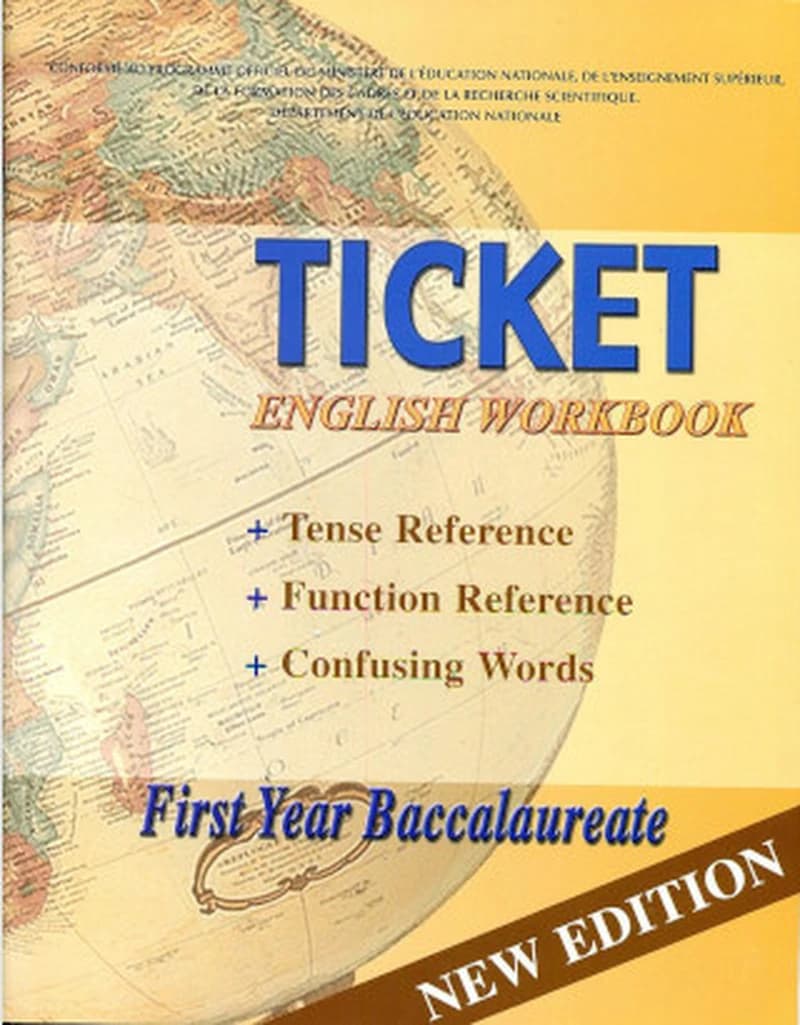 TICKET ENGLISH WORKBOOK 1 YEAR BAC
