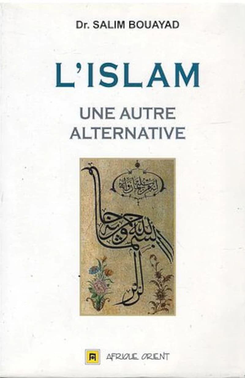 L'ISLAM UNE AUTRE ALTERNATIVE