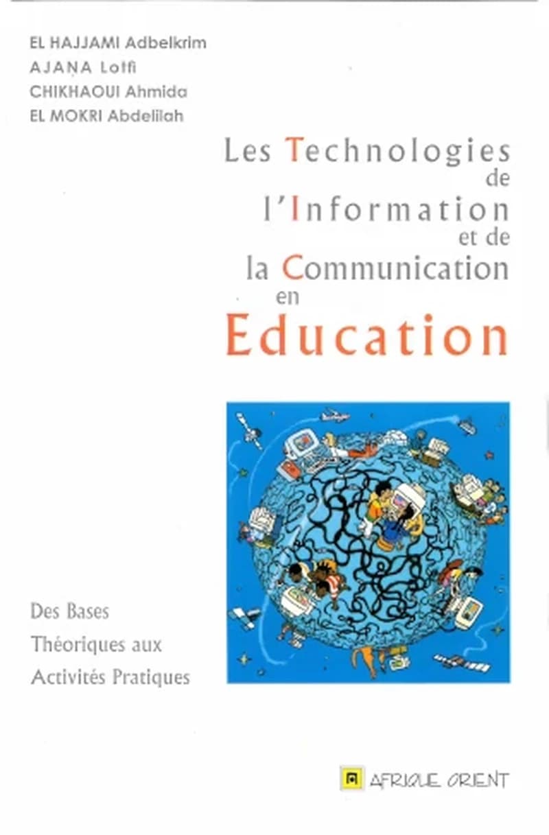 LES TECHNOLOGIES DE L'INFORMATION ET DE LA COMMUNICATION