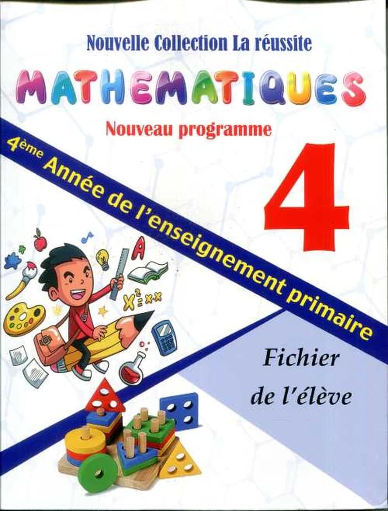 MATHEMATIQUES 4 PRIMAIRE- ELEVE