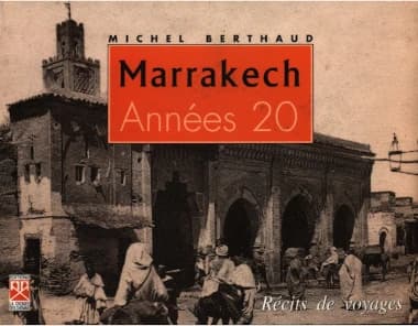 Marrakech années 20