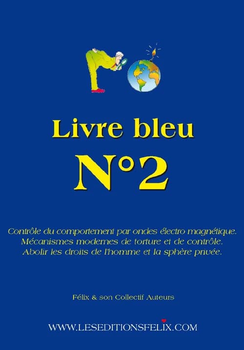 Livre bleu Tome 1 ; l'argent pourrit les hommes