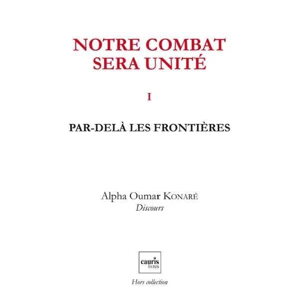 Notre combat sera unité