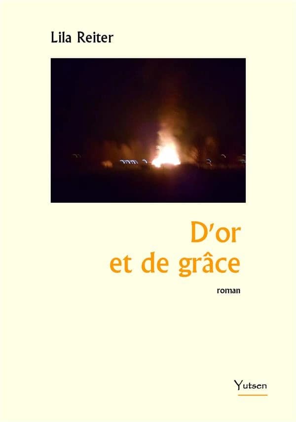 D'or et de grace