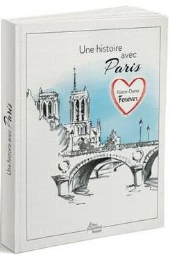 Une histoire avec Paris : Notre Dame