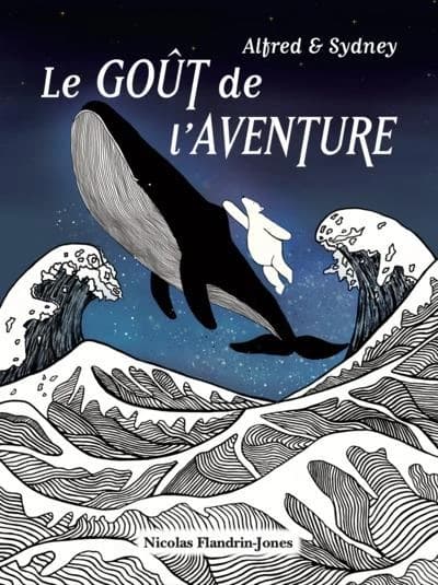 Le goût de l'aventure : Alfred & Sydney