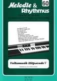 Melodie & rhythmus, heft 60: volksmusik hitparade 5