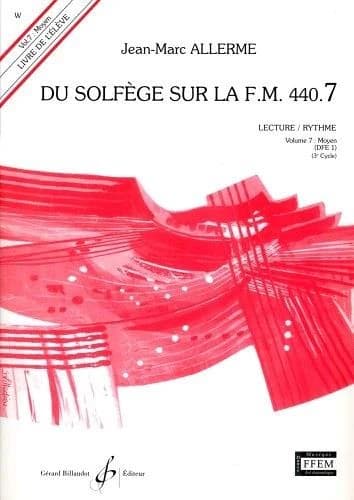 Du solfège sur la F.M. 440 Tome 7 : moyen ; lecture, rythme ; livre de l'élève