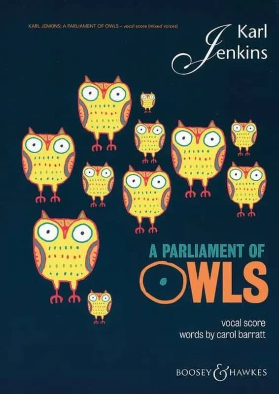 SCHOTT JENKINS KARL - A PARLIAMENT OF OWLS - MIXED CHOIR, SAXOPHONE, PERCUSSION AND 2 PIANOS Classical sheets Choral and vocal ensembles