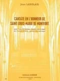 Cantate en l'honneur de saint louis-marie de montfort --- soprano, choeur (sma) et orgue