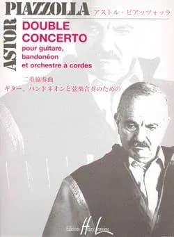 Double concerto --- guitare, bandoneon et orchestre a cordes