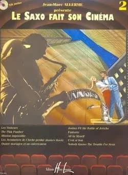 Le saxophone fait son cinema vol.2 + cd --- saxophone et piano