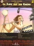 La flute fait son cinema vol.2 + cd --- flute et piano
