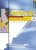 Melodies populaires d'amerique latine vol.2a --- piano