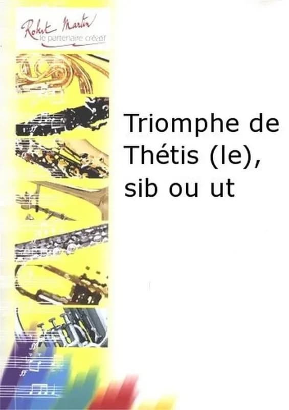 Le triomphe de thetis --- trompette sib ou ut et piano