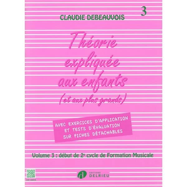 Théorie expliquée aux enfants (et aux plus grands) vol.3