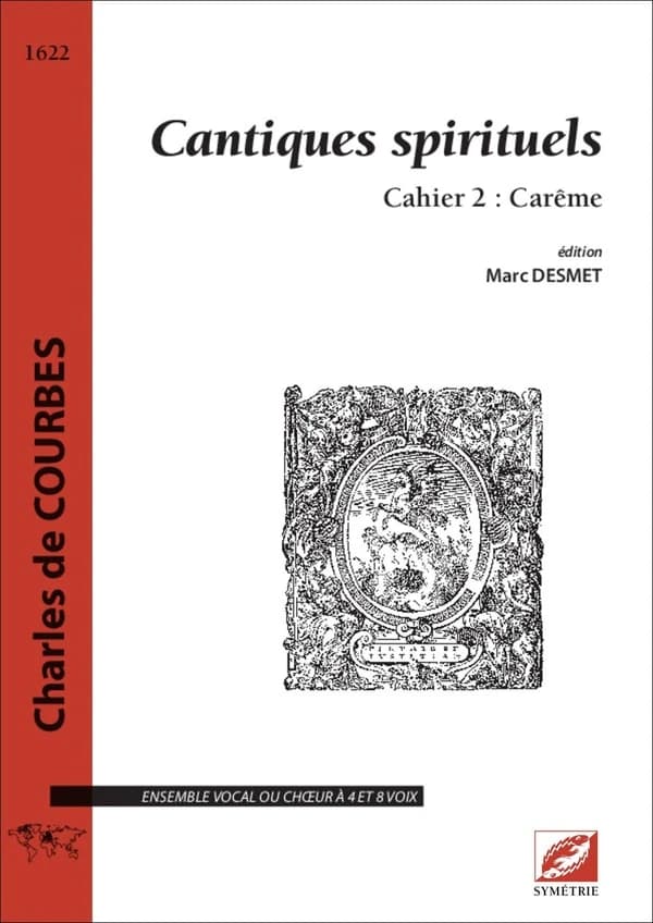 Cantiques spirituels, cahier 2 : carême