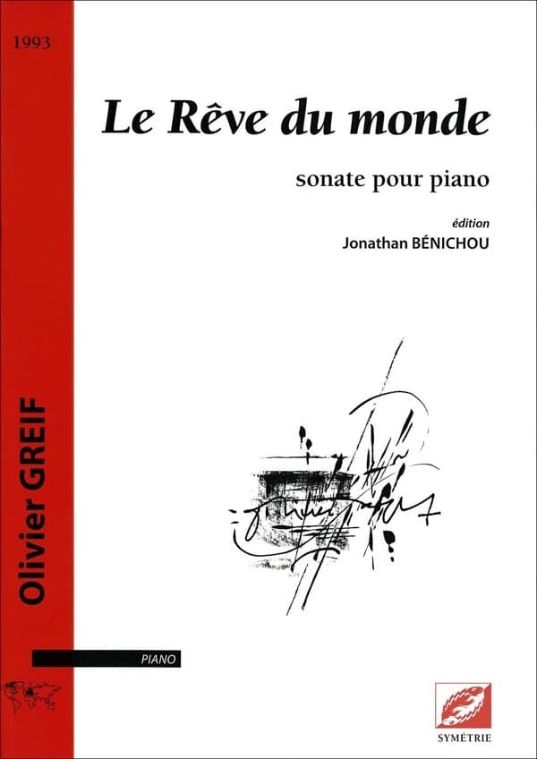 Le rêve du monde : Sonate pour piano