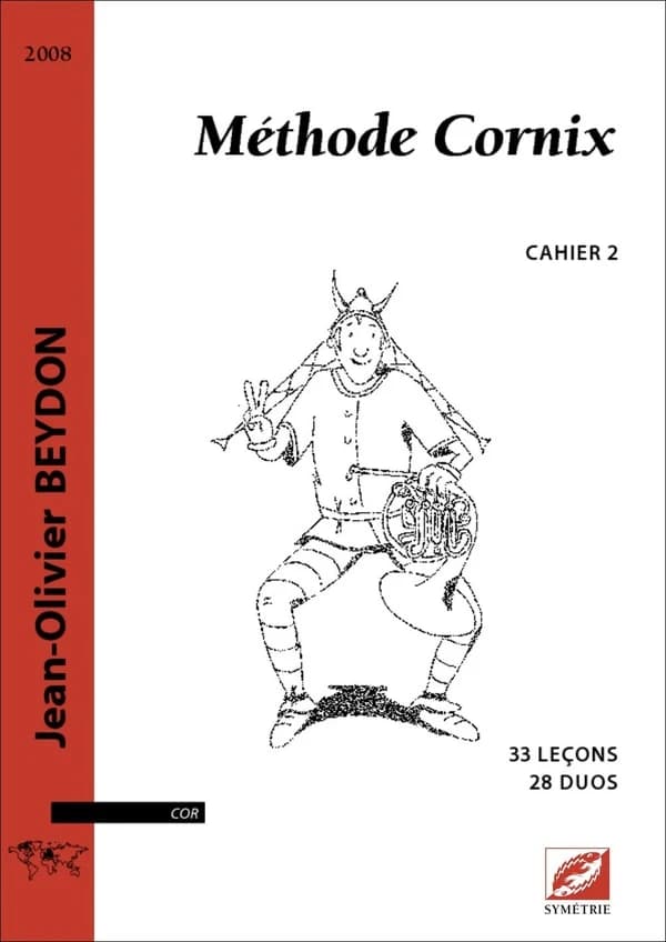 Méthode Cornix Tome 2 ; 30 leçons, 28 duos