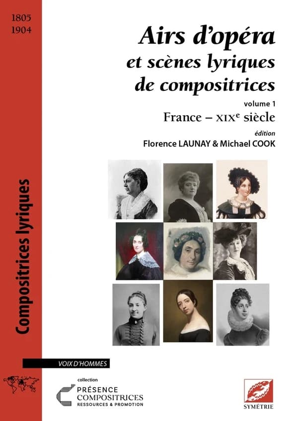 Airs d'opéra et scènes lyriques de compositrices Tome 1 : Voix d'hommes